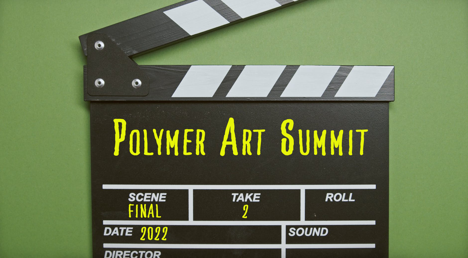 That’s a Wrap! Polymer Art Summit 2022